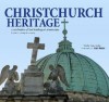Christchurch Heritage: a celebration of lost buildings & streetscapes - Bruce Ansley