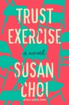 Trust Exercise - Susan Choi