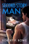 Second-Story Man - Robert P. Rowe