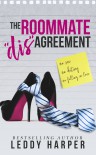 The Roommate 'dis'Agreement - Leddy Harper