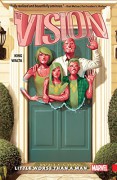 Vision Vol. 1: Little Worse Than A Man (Vision (2015-)) - Mike Del Mundo,Gabriel Hernandez Walta,Tom King