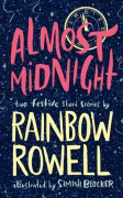 Almost Midnight - Rainbow Rowell,Simini Blocker