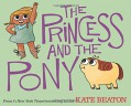 The Princess and the Pony - Kate Beaton