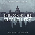 Sherlock Holmes: The Definitive Collection - Arthur Conan Doyle,Stephen Fry