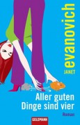 Aller guten Dinge sind vier: Roman (German Edition) - Mechtild Sandberg-Ciletti,Janet Evanovich