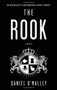 The Rook - Daniel O'Malley