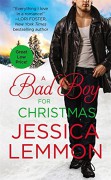 A Bad Boy for Christmas (Second Chance) - Jessica Lemmon