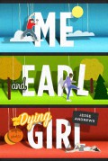 Me and Earl and the Dying Girl - Jesse Andrews