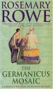 The Germanicus Mosaic - Rosemary Rowe