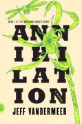 Annihilation - Jeff VanderMeer