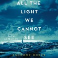 All the Light We Cannot See: A Novel - Anthony Doerr, Zach Appelman