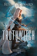 Truthwitch - Susan Dennard