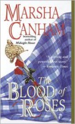 The Blood of Roses - Marsha Canham