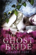 The Ghost Bride - Yangsze Choo