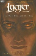 Lucifer, Vol. 8: The Wolf Beneath the Tree - Ryan Kelly,Ted Naifeh,Peter Gross,Mike Carey,P. Craig Russell