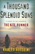 A Thousand Splendid Suns - Khaled Hosseini