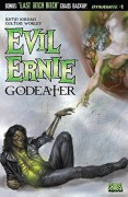 Evil Ernie: Godeater #1: Digital Exclusive Edition - Justin Jordan,Keith Davidsen,Colton Worley,Cezar Razek