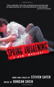 Spring Awakening - Steven Sater,Duncan Sheik