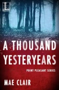 A Thousand Yesteryears (Point Pleasant) - Mae Clair