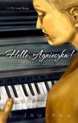 Hello, Agnieszka! (Between Two Worlds Book 2) - E. Journey