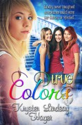 True Colors - Krysten Lindsay Hager