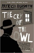 The Cry of the Owl - Patricia Highsmith