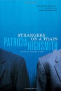 Strangers on a Train - Patricia Highsmith