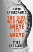 The Girl Who Takes an Eye for an Eye - George Goulding,David Lagercrantz