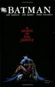 Batman: A Death in the Family - Mike DeCarlo,Jim Starlin,Jim Aparo