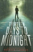 Thirteen Days to Midnight - Patrick Carman