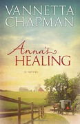 Anna's Healing (Plain and Simple Miracles) - Vannetta Chapman