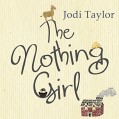 The Nothing Girl - Jodi Taylor,Lucy Price-Lewis,Audible Studios