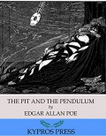 The Pit and the Pendulum - Edgar Allan Poe