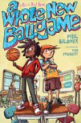 A Whole New Ballgame - Phil Bildner