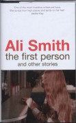 The First Person and Other Stories - Ali Smith