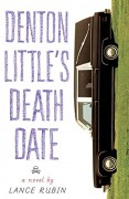 Denton Little's Deathdate - Lance Rubin