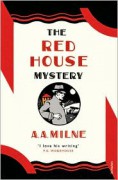 The Red House Mystery - A.A. Milne