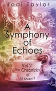 A Symphony of Echoes - Jodi Taylor