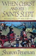 When Christ and His Saints Slept (Eleanor of Aquitaine Trilogy 1) - Sharon Penman