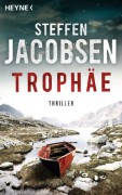 Trophäe: Thriller - Steffen Jacobsen,Maike Dörries