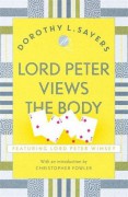 Lord Peter Views the Body - Dorothy L. Sayers