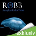 Symphonie des Todes: Eve Dallas 12 - Audible Studios,J.D. Robb,Tanja Geke