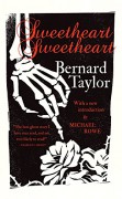 Sweetheart, Sweetheart - Bernard Taylor,Michael Rowe