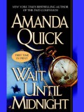 Wait Until Midnight (Jove Historical Romance) - Amanda Quick