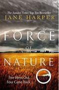 Force of Nature: A Novel - Jane Harper
