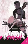 Motor Crush Volume 1 - Babs Tarr,Brenden Fletcher,Cameron Stewart