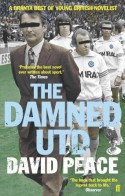 The Damned Utd - David Peace