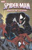 Spider-Man: Birth of Venom - David Michelinie, Tom DeFalco, John Byrne, Louise Simonson, Todd McFarlane, Mike Zeck, Ron Frenz, Jim Shooter