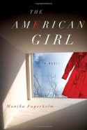 The American Girl - Monika Fagerholm