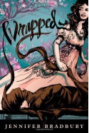 Wrapped - Jennifer Bradbury